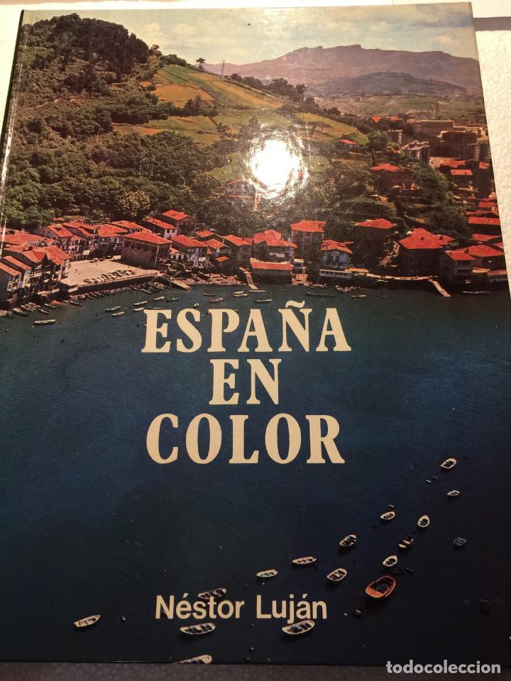 Libros: Espa&ntilde;a en color - N&eacute;stor Lujan - Foto 1