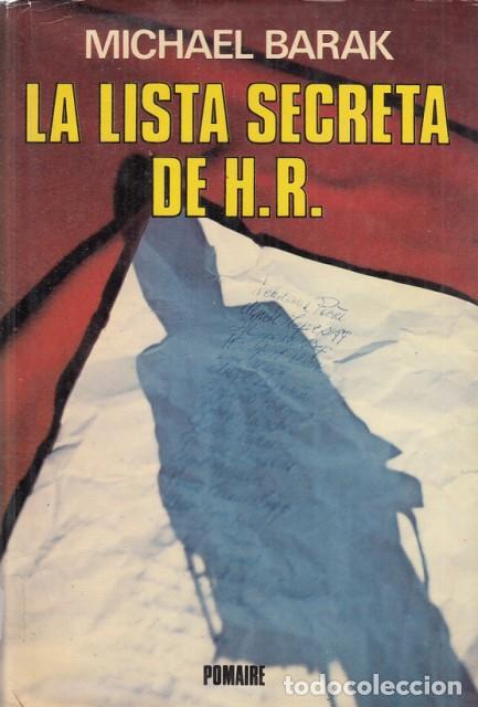 Libros: LA LISTA SECRETA DE H. R. - BARAK, MICHAEL - Foto 1