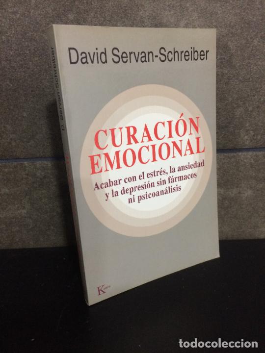 B&uuml;cher: Curacion Emocional: Acabar Con El Estres, La Ansiedad y La Depresion Sin Farmarcos Ni Psicoanalisis,