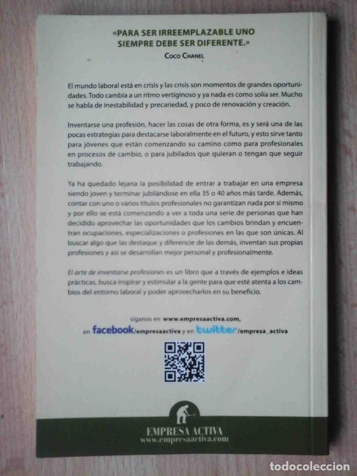 Libros: El arte de inventarse profesiones (Sergio Bulat) 2011 - Foto 4