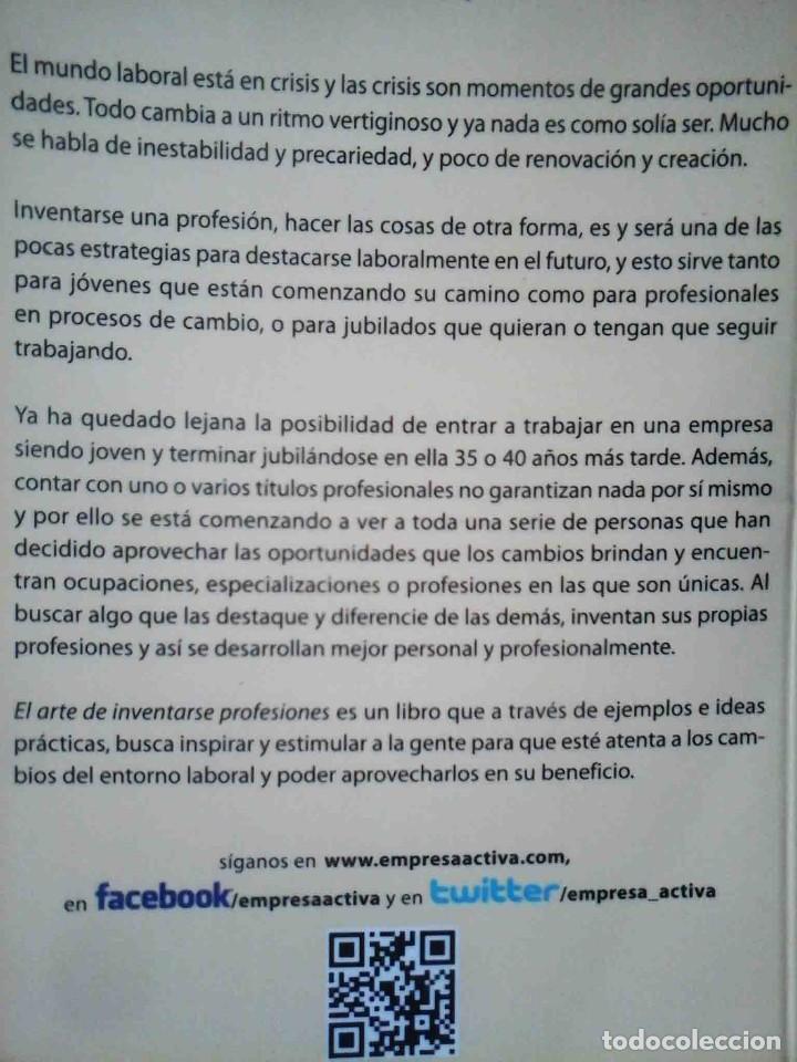 Libros: El arte de inventarse profesiones (Sergio Bulat) 2011 - Foto 5