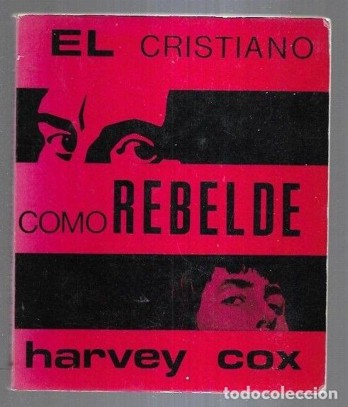 Libros: CRISTIANO COMO REBELDE - EL - COX, HARVEY - Foto 6