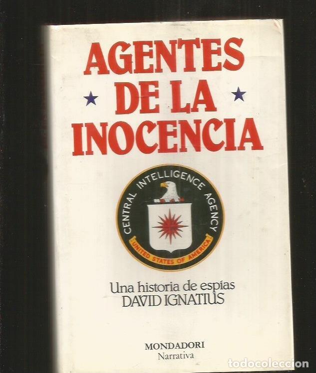 Libros: AGENTES DE LA INOCENCIA - IGNATIUS, DAVID - Foto 1