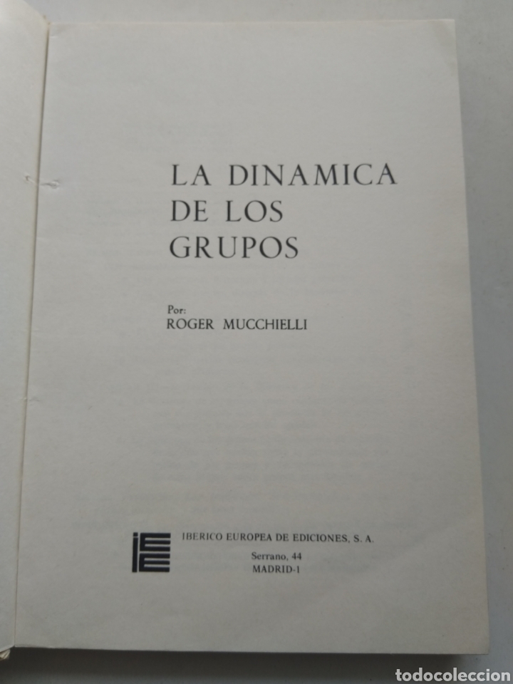 Libros: LA DIN&Aacute;MICA DE LOS GRUPOS/ROGER MUCCHIELLI - Foto 4