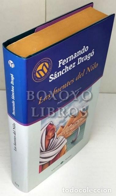 Libros: S&Aacute;NCHEZ DRAG&Oacute;, Fernando. Las fuentes del Nilo - Foto 1