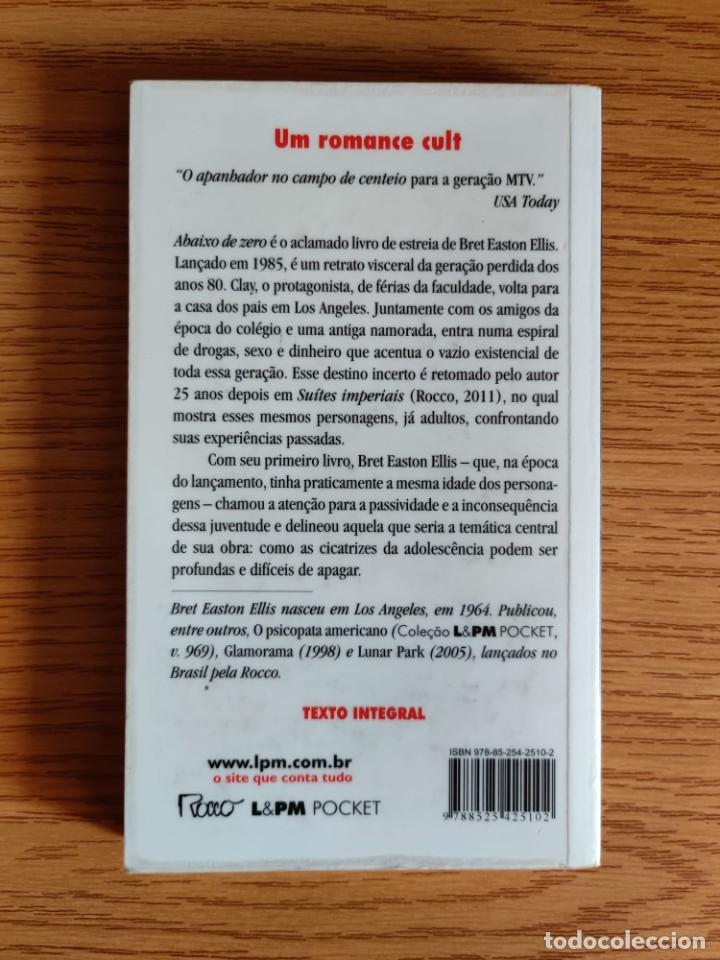Libros: Abaixo de zero - Bret Easton Ellis. Edici&oacute;n Brasile&ntilde;a - Foto 2