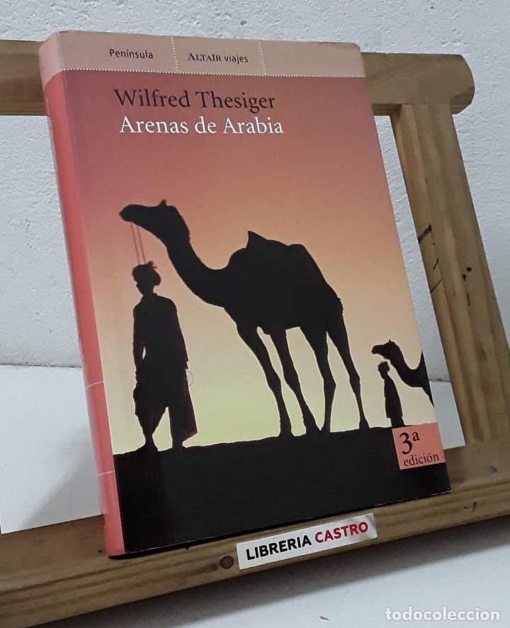 Libros: Arenas de Arabia - Wilfred Thesiger - Foto 1