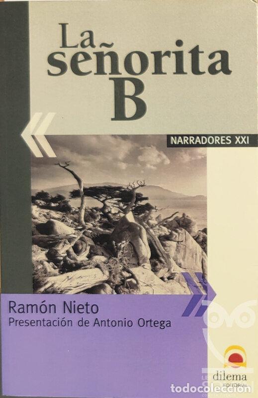 Libros: La Se&ntilde;orita B - Ram&oacute;n Nieto - Foto 1