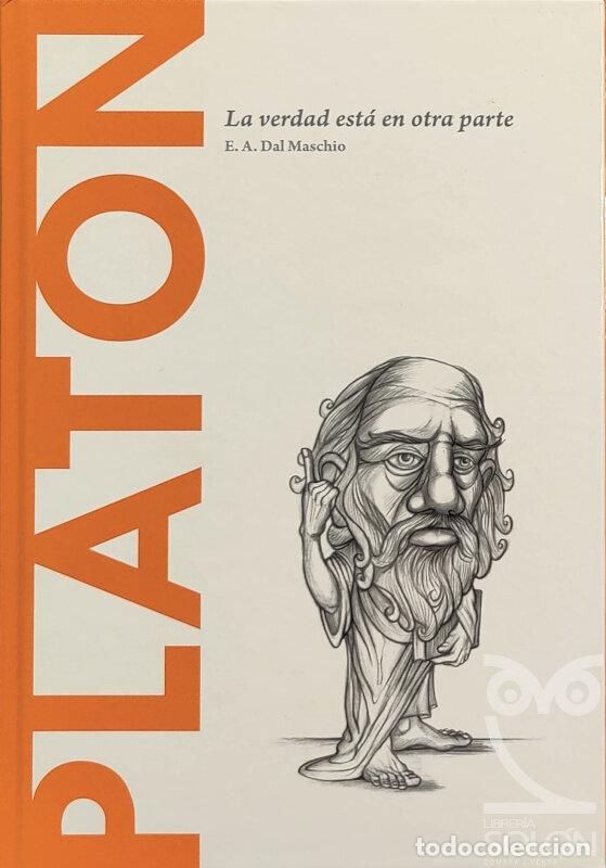 Libros: Plat&oacute;n. La verdad est&aacute; en otra parte - E. A. Dal Maschio - Foto 1