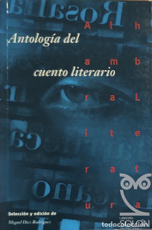 Libros: Antolog&iacute;a del cuento literario - Aa. Vv. - Foto 1