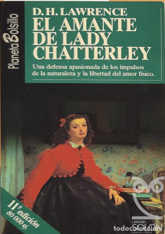 Libros: El amante de Lady Chatterley - D. H. Lawrence - Foto 1