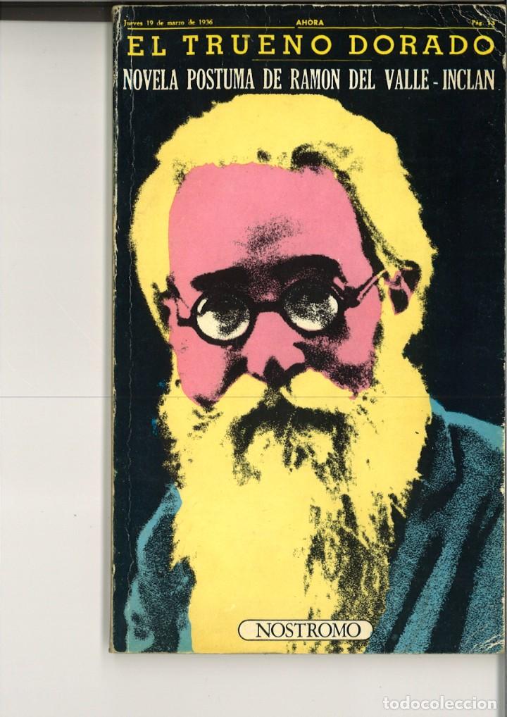 Libros: EL TRUENO DORADO. Ram&oacute;n del Valle-Incl&aacute;n - Foto 1