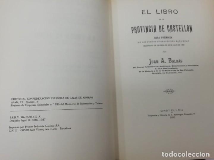 Libros: El libro de la provincia de Castell&oacute;n. Juan A Balb&aacute;s 1987 - Foto 3