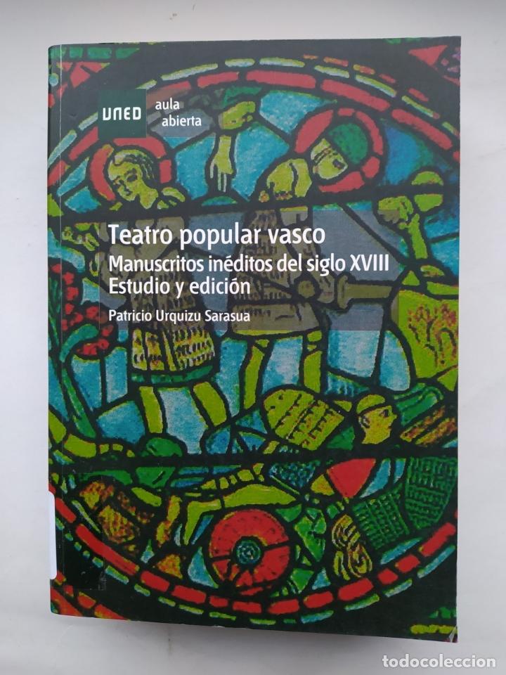 Libros: TEATRO POPULAR VASCO. - PATRICIO URQUIZU SARASUA. TDK577
