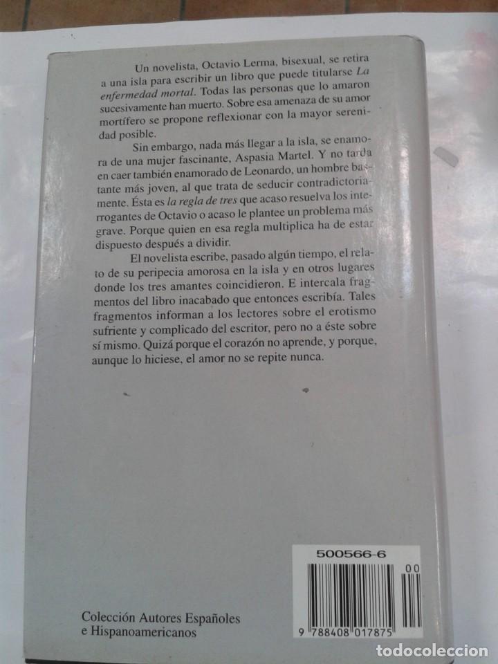 Libros: LA REGLA DE TRES - ANTONIO GALA - Foto 2