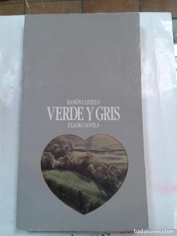 Libros: VERDE Y GRIS (RAMON CASTILLO) - EXADRA NOVELA - Foto 1