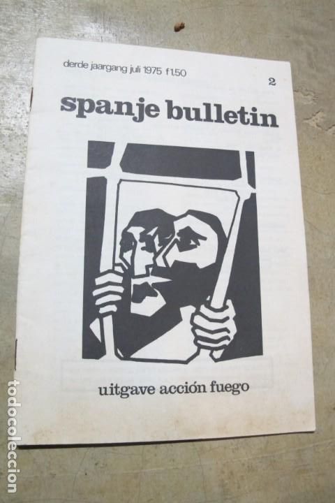 Libri di seconda mano: SPANJE BULLETIN. JULI 1975. BOLETIN ESPA&Ntilde;OL, EXILIO UTRECH EN HOLANDES. ANARQUISMO CNT