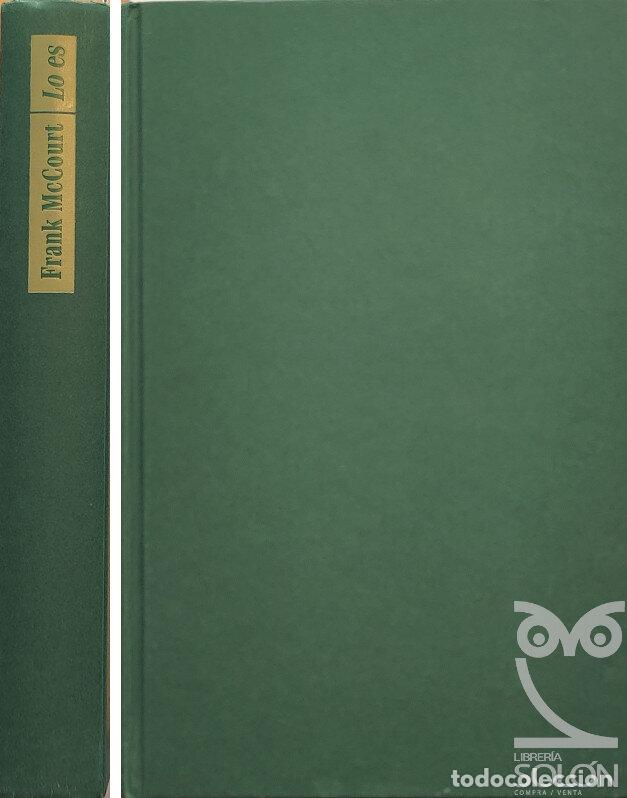 Libros: Lo es - Frank McCourt - Foto 1