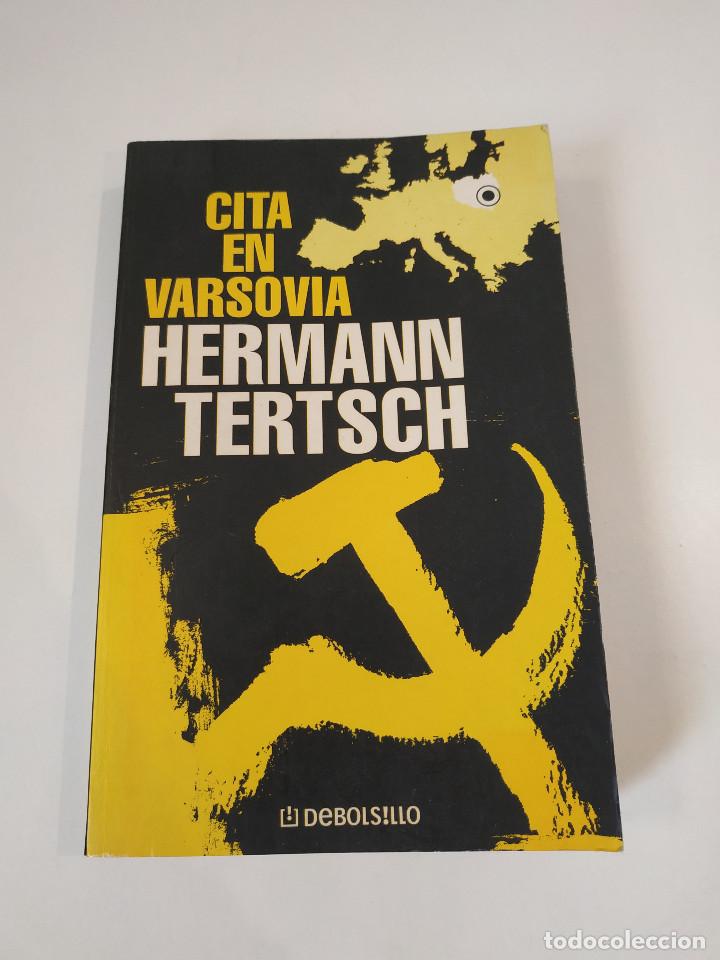 Libros: Cita en Varsovia / Hermann Tertsch / Debolsillo - Foto 1