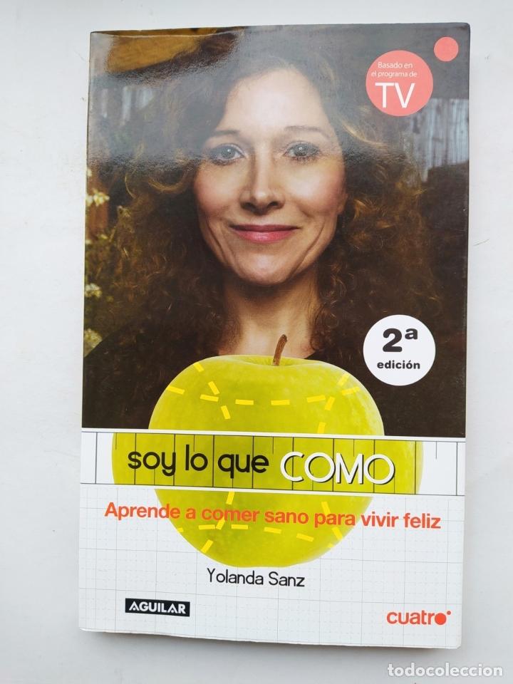 Libros: Soy lo que como - Sanz Castro, Yolanda TDK607 - Foto 1