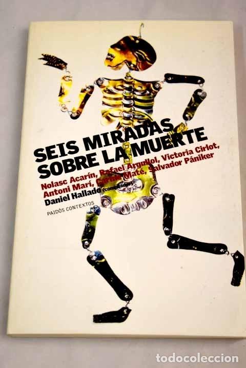 Libros: Seis miradas sobre la muerte - Foto 1