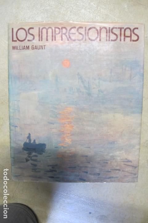 Libros: LOS IMPRESIONISTAS. WILLIAM GAUNT - Foto 1