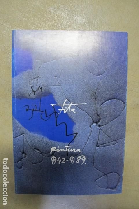 Libros: FITA PINTURA 1942 . 1989. CATALEG DEDICAT FIRMAT I AMB DIBUIX AL FOTOGRAF DEL LLIBRE