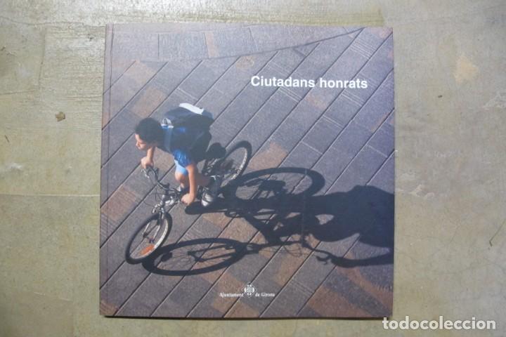 Libros: CIUTADANS HONRATS. AJUNTAMENT DE GIRONA - Foto 1