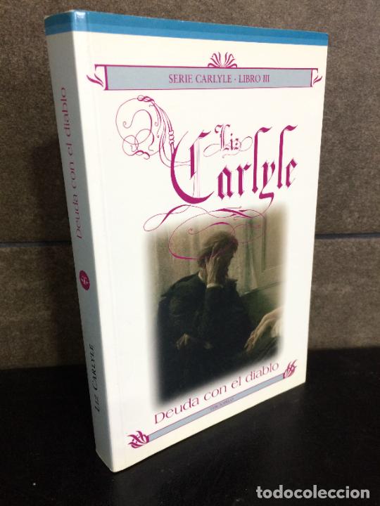 Libros: Deuda Con El Diablo Carlyle Libro III. Liz Carlyle. - Foto 1