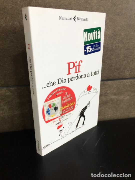 Libros: he Dio perdona tutti (Italian Edition). Pif. - Foto 1