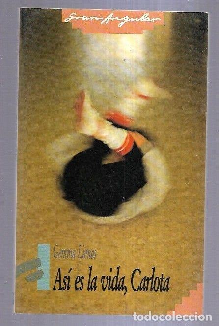 Libros: ASI ES LA VIDA, CARLOTA - LIENAS, GEMMA - Foto 3