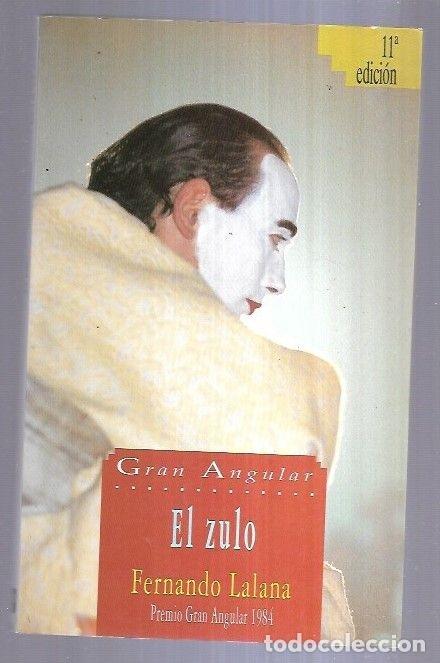 Libros: ZULO - EL - LALANA, FERNANDO - Foto 3