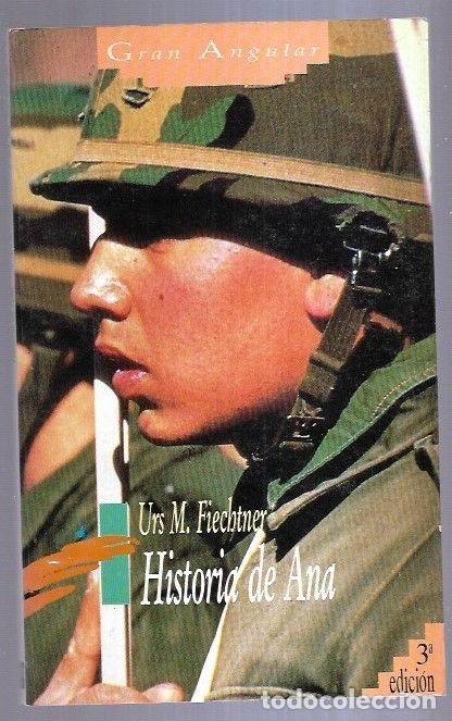 Libros: HISTORIA DE ANA - FIECHTNER, URS M. - Foto 3