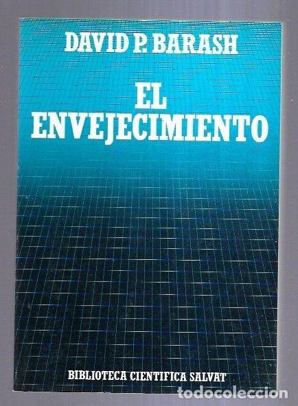 Libros: ENVEJECIMIENTO - EL - BARASH, DAVID P. - Foto 3