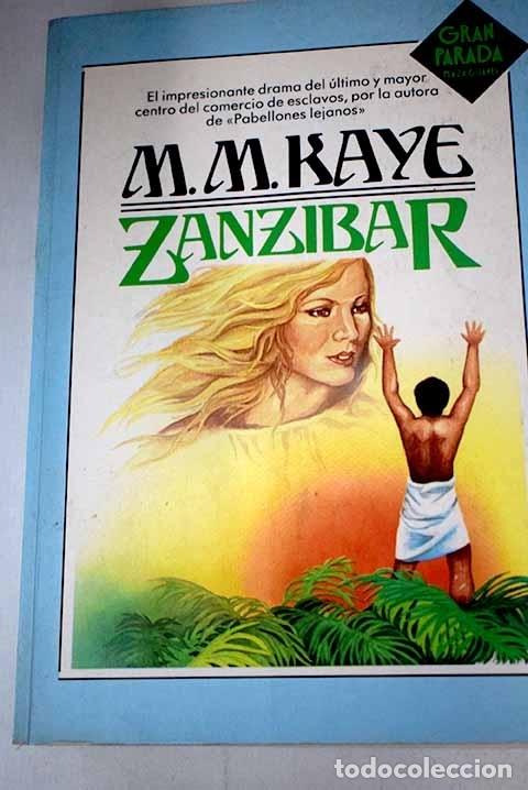 Libros: Zanz&iacute;bar.- Kaye, M. M. - Foto 1