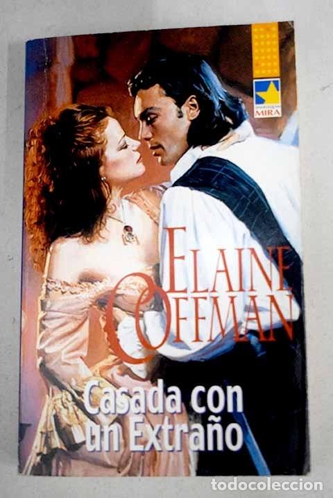 Libros: Casada con un extra&ntilde;o.- Coffman, Elaine - Foto 1