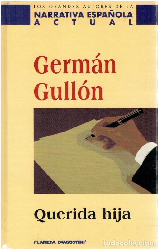 Libros: Querida hija (NUEVO) - Germ&aacute;n Gull&oacute;n - Foto 1