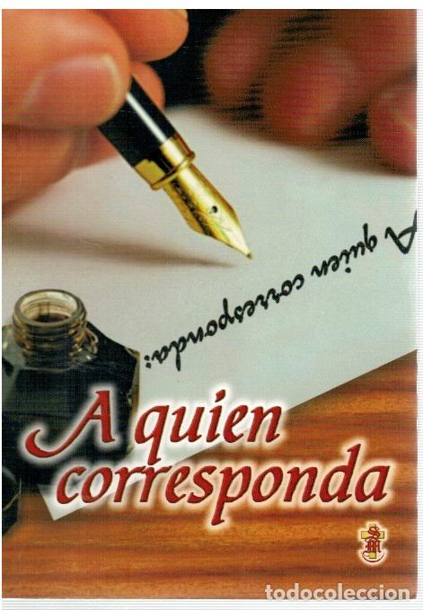 Libros: A quien corresponda - Equipo editorial - Foto 1