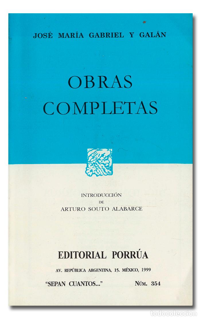 Libros: GABRIEL Y GAL&Aacute;N (Jos&eacute; Mar&iacute;a). Obras completas - Foto 1