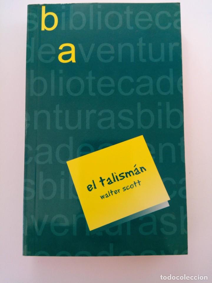 Libros: EL TALISM&Aacute;N - WALTER SCOTT - Foto 1