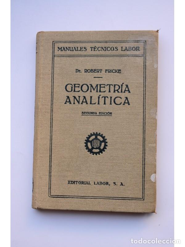 Libros: Geometr&iacute;a anal&iacute;tica - FRICKE, Robert - Foto 1