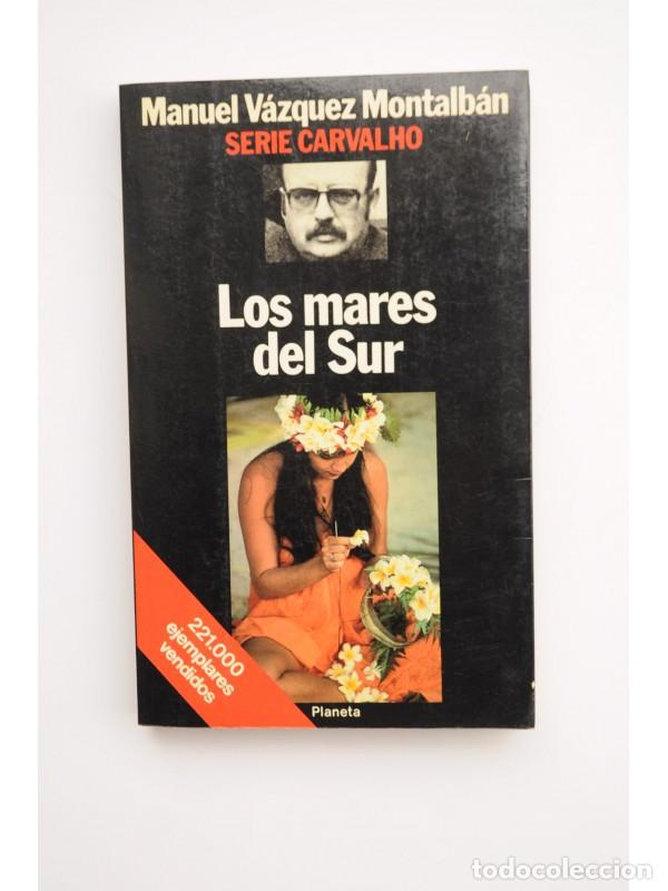 Libros: Los mares del sur - V&Aacute;ZQUEZ MONTALB&Aacute;N, Manuel - Foto 1