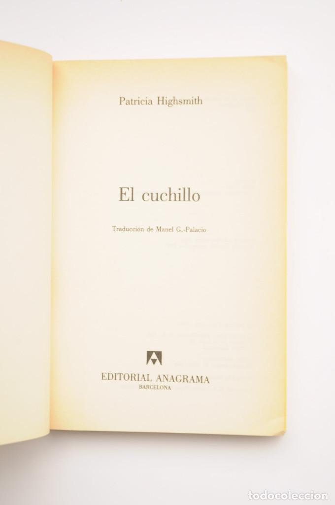Libros: El cuchillo - HIGHSMITH, Patricia - Foto 2