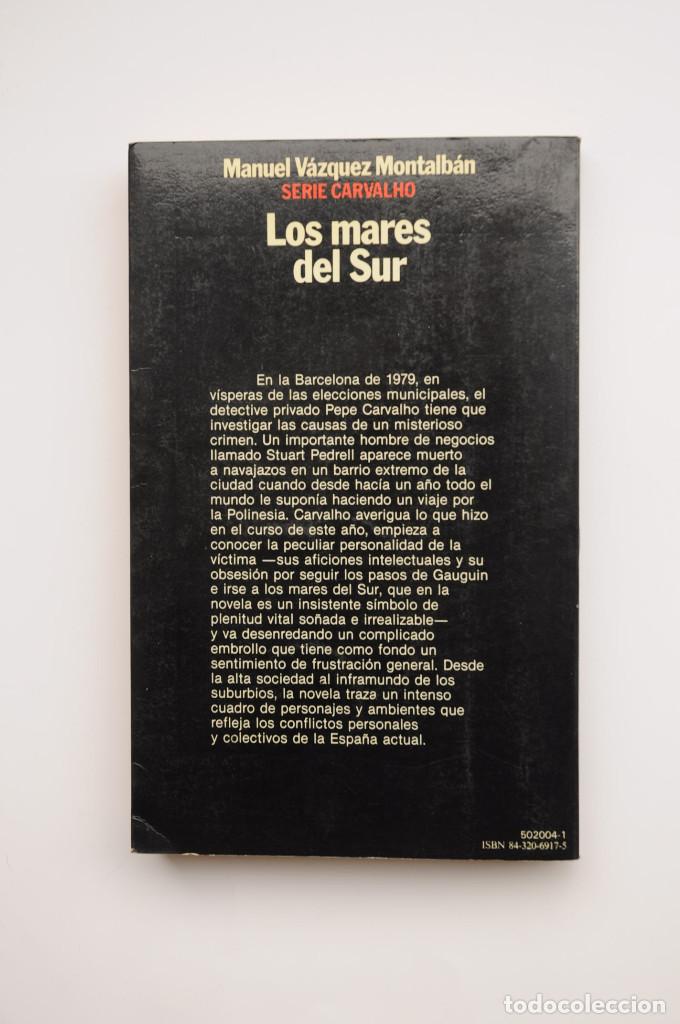 Libros: Los mares del sur - V&Aacute;ZQUEZ MONTALB&Aacute;N, Manuel - Foto 3