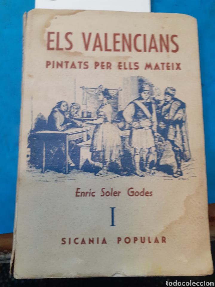 Libros: ELS VALENCIANS PINTATS PER ELLS MATEIX - SOLER GODES, Enric - Foto 1