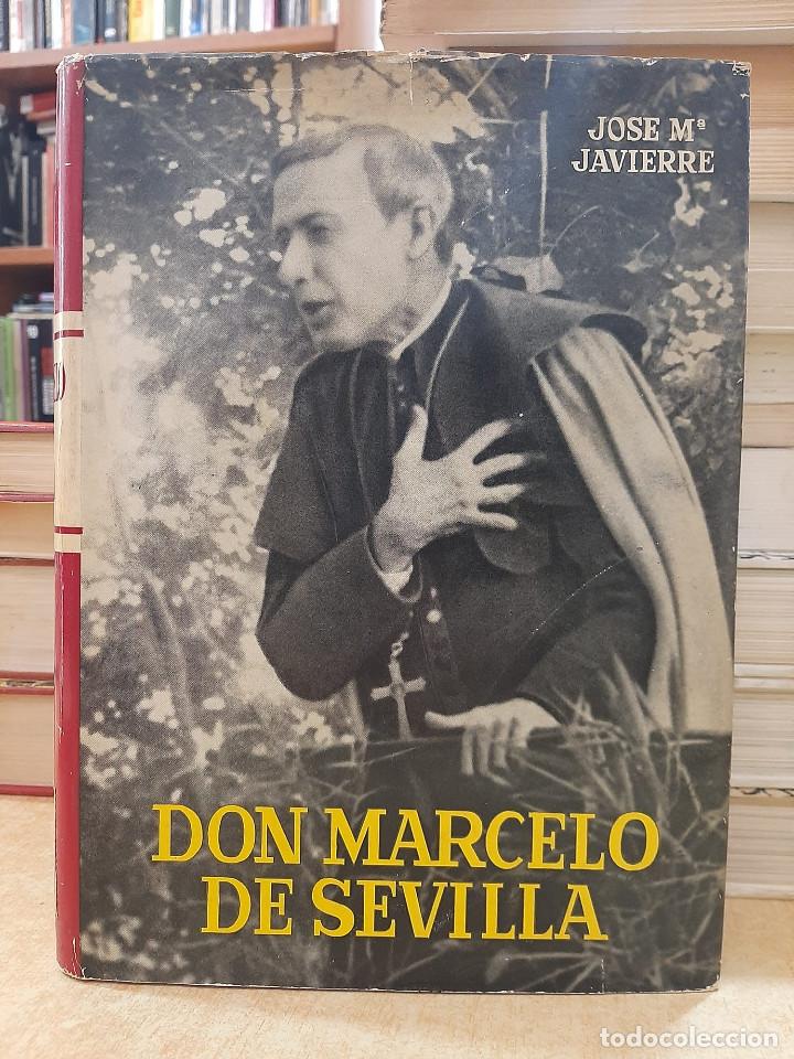 Libros: DON MARCELO DE SEVILLA. - JAVIERRE, JOSE M&ordf;. - Foto 1