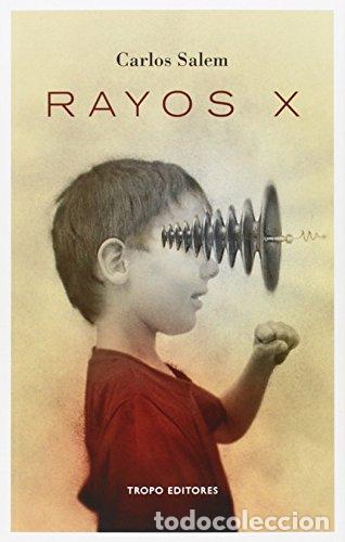 Libros: RAYOS X - Salem,Carlos - Foto 1