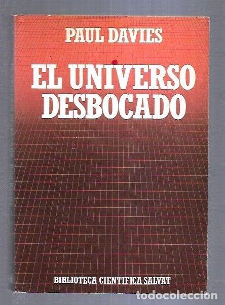 Libros: UNIVERSO DESBOCADO - EL - DAVIES, PAUL - Foto 2