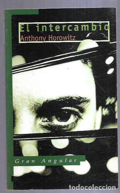 Libros: INTERCAMBIO - EL - HOROWITZ, ANTHONY - Foto 2