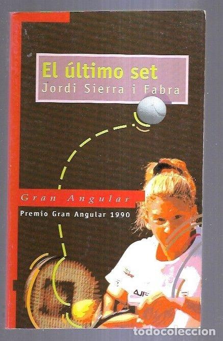 Libros: ULTIMO SET - EL - SIERRA I FABRA, JORDI - Foto 2